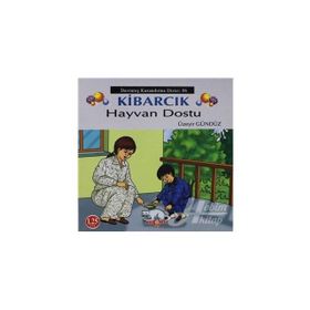 Kibarcık - Hayvan Dostu - Üzeyir Gündüz