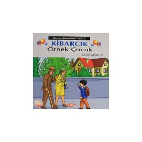 Kibarcık Örnek Çocuk - Akçağ Yayınları