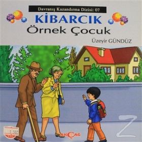 Kibarcık Örnek Çocuk - Üzeyir Gündüz