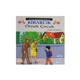 Kibarcık Örnek Çocuk - Üzeyir Gündüz
