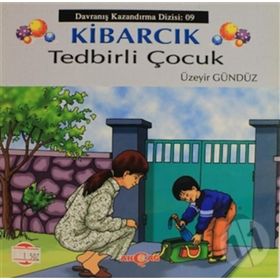 Kibarcık Tedbirli Çocuk - Üzeyir Gündüz