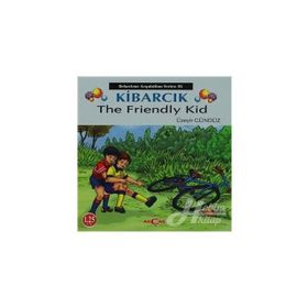 Kibarcık The Friendly Kid - Üzeyir Gündüz
