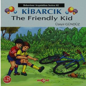 Kibarcık The Friendly Kid - Üzeyir Gündüz