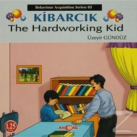 Kibarcık The Hardworking Kid - Üzeyir Gündüz