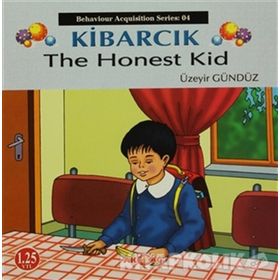 Kibarcık The Honest Kid - Üzeyir Gündüz