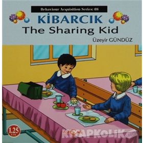 Kibarcık The Sharing Kid - Üzeyir Gündüz