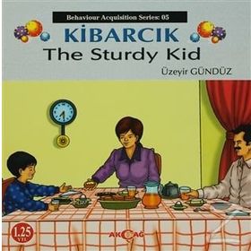 Kibarcık The Sturdy Kid - Üzeyir Gündüz