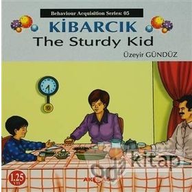 Kibarcık The Sturdy Kid - Üzeyir Gündüz