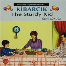 Kibarcık The Sturdy Kid - Üzeyir Gündüz