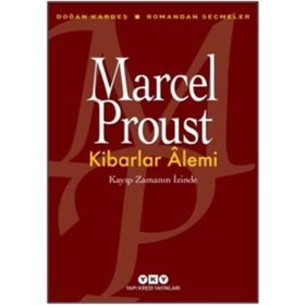 Kibarlar Alemi - Marcel Proust