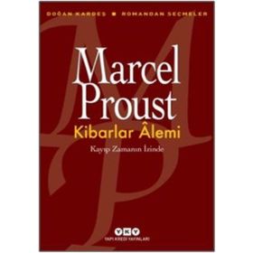 Kibarlar Alemi - Marcel Proust