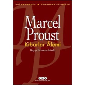 Kibarlar Alemi - Marcel Proust