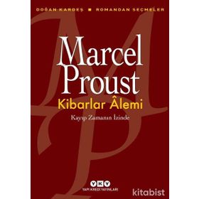 Kibarlar Alemi - Marcel Proust