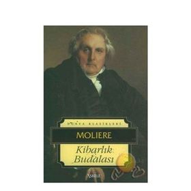 Kibarlık Budalası - Moliere Jean-Baptiste Poquelin