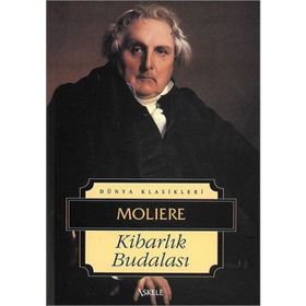 Kibarlık Budalası - Moliere Jean-Baptiste Poquelin