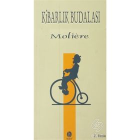 Kibarlık Budalası - Moliere Jean-Baptiste Poquelin