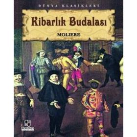 Kibarlık Budalası - Moliere