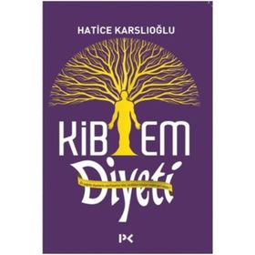 Kibem Diyeti - Hatice Karslıoğlu