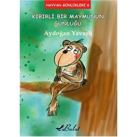 Kibirli Bir Maymunun Günlüğü - Aydoğan Yavaşlı