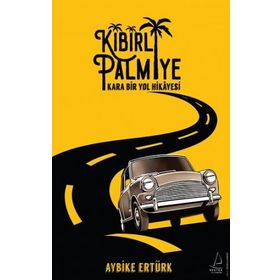 Kibirli Palmiye - Aybike Ertürk