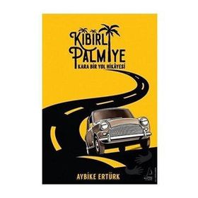 Kibirli Palmiye - Aybike Ertürk
