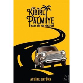 Kibirli Palmiye - Aybike Ertürk