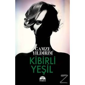Kibirli Yeşil - Gamze Yıldırım