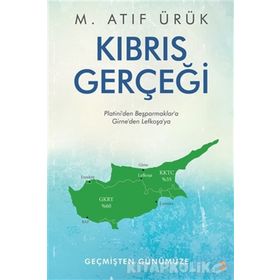Kıbrıs Gerçeği - M. Atıf Ürük