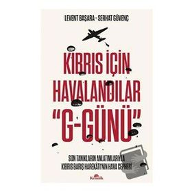 Kıbrıs İçin Havalandılar G-Günü - Kronik Kitap