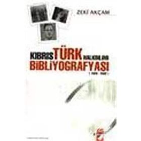 KIBRIS TÜRK HALKBILIMI BİBLİYOGRAFYASI 1928-2002 - ZEKI AKÇAM