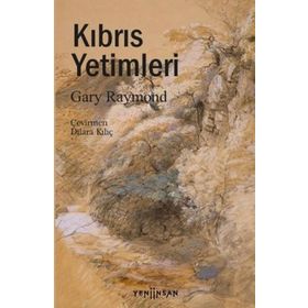 Kıbrıs Yetimleri - Gary Raymond