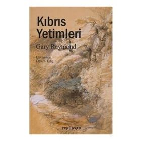Kıbrıs Yetimleri - Gary Raymond
