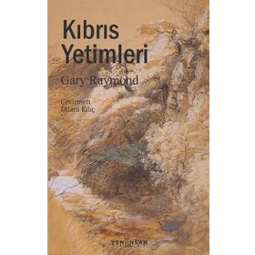 Kıbrıs Yetimleri - Gary Raymond