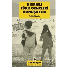 Kıbrıslı Türk Gençleri Konuşuyor - Çağla Güngör