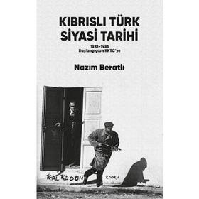 Kıbrıslı Türk Siyasi Tarihi - Nazım Beratlı
