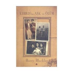 KIBRIS'TA AŞK VE ÖLÜM - HARRY BLACKLEY