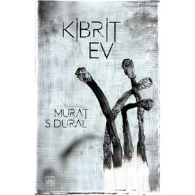 Kibrit Ev - Murat S. Dural