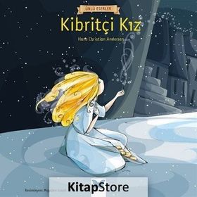 KİBRİTÇİ KIZ - HANS CHRISTIAN ANDERSEN