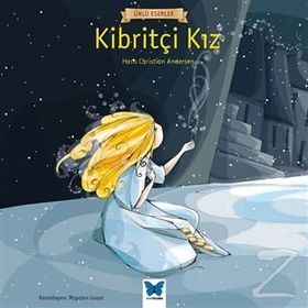 KİBRİTÇİ KIZ - HANS CHRISTIAN ANDERSEN