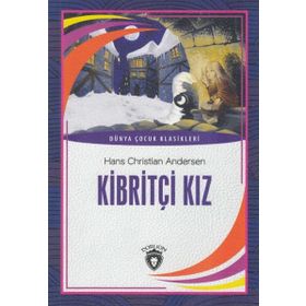 Kibritçi Kız - hanschristian andersen