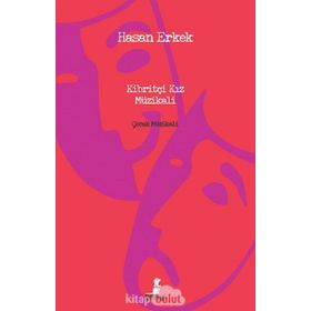 Kibritçi Kız Müzikali - Hasan Erkek