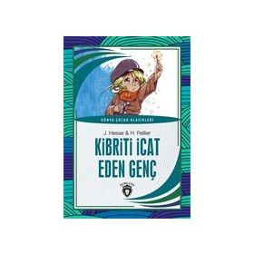 Kibriti İcat Eden Genç - H. Pellier