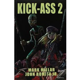 KICK - ASS 2 - JOHN ROMITA JR.;MARK MILLAR