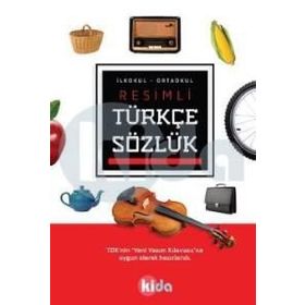 Kida Resimli Türkçe Sözlük - kollektif