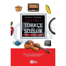 Kida Resimli Türkçe Sözlük - kollektif