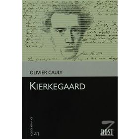 KIERKEGAARD - OLIVIER CAULY