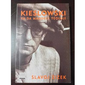 Kieslowski - Slavoj Zizek
