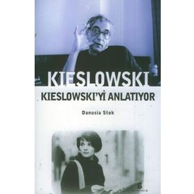KIESLOWSKI'YI ANLATIYOR - DANUSIA STOK