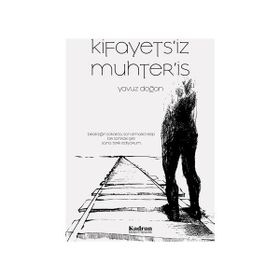 Kifayets'iz Muhter'is - Yavuz Doğan