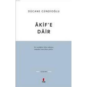 ÂKIFE DÂIR - DÜCANE CÜNDİOĞLU